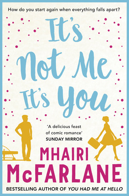 It’s Not Me, It’s You