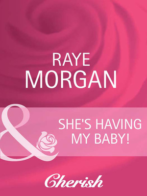 She's Having My Baby!