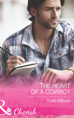 The Heart Of A Cowboy