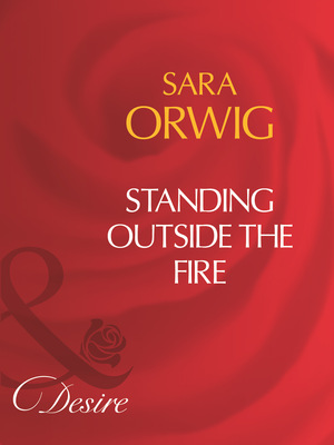 Standing Outside The Fire