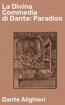 La Divina Commedia di Dante: Paradiso