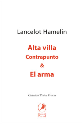 Alta villa & El arma