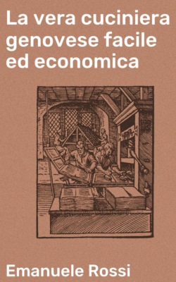 La vera cuciniera genovese facile ed economica