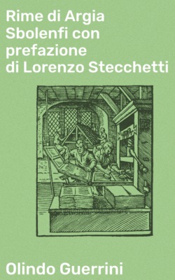 Rime di Argia Sbolenfi con prefazione di Lorenzo Stecchetti