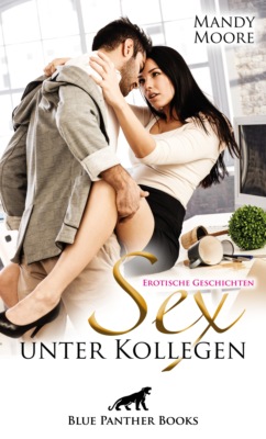 Sex unter Kollegen - geil und öffentlich | Erotische Geschichten