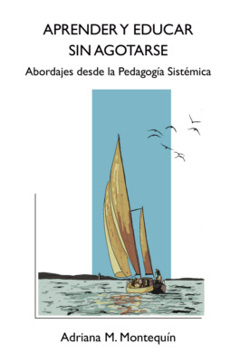 Aprender y Educar sin agotarse