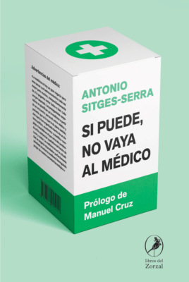 Si puede, no vaya al médico