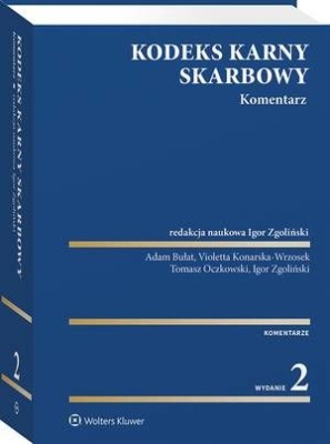 Kodeks karny skarbowy. Komentarz