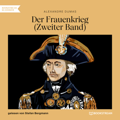 Der Frauenkrieg, Band 2 (Ungekürzt)