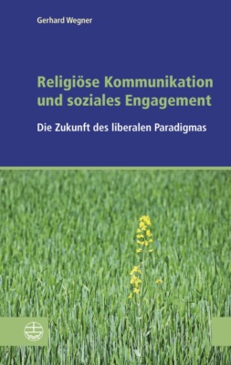 Religiöse Kommunikation und soziales Engagement