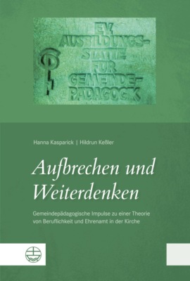 Aufbrechen und Weiterdenken