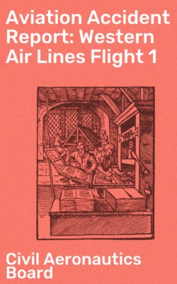 Aviation Accident Report: Western Air Lines Flight 1
