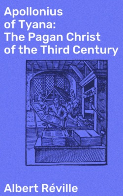 Apollonius of Tyana: The Pagan Christ of the Third Century