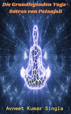 Die Grundlegenden Yoga-Sutras von Patanjali