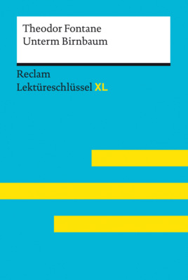 Unterm Birnbaum von Theodor Fontane