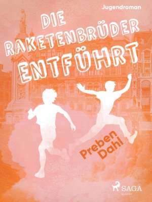 Die Raketenbrüder: Entführt