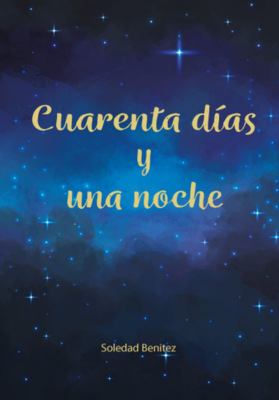 Cuarenta días y una noche
