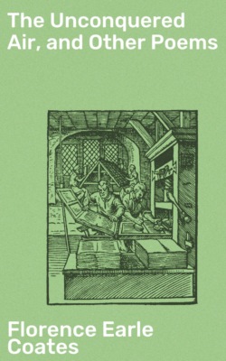 The Unconquered Air, and Other Poems