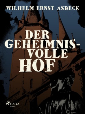 Der geheimnisvolle Hof
