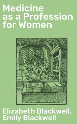 Medicine as a Profession for Women
