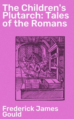 The Children's Plutarch: Tales of the Romans