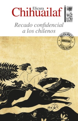 Recado confidencial a los chilenos (2a. Edición)