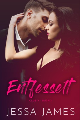 Entfesselt