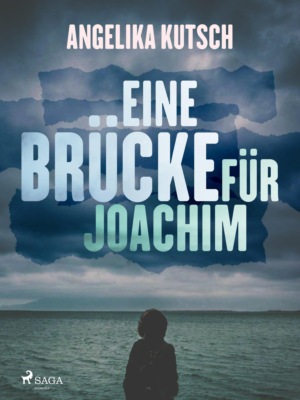 Eine Brücke für Joachim