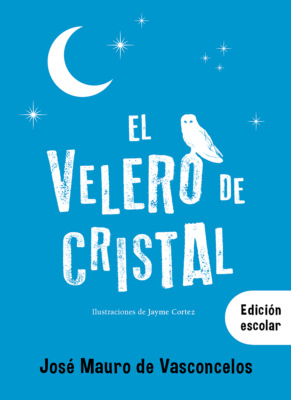 El velero de cristal