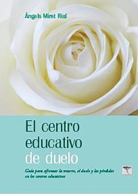 El centro educativo de duelo