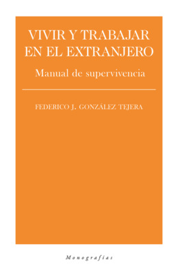 Vivir y trabajar en el extranjero