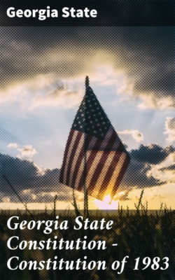 Georgia State Constitution — Constitution of 1983