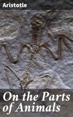 On the Parts of Animals