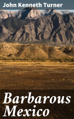 Barbarous Mexico