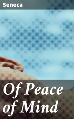 Of Peace of Mind
