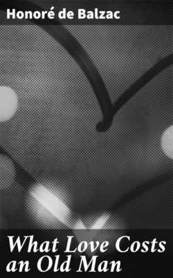 What Love Costs an Old Man