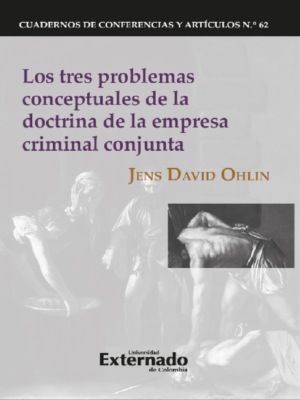 Los tres problemas conceptuales de la doctrina de la empresa criminal conjunta