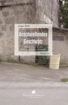 Anschwellendes Geschwätz