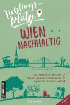 Lieblingsplätze Wien nachhaltig