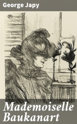Mademoiselle Baukanart