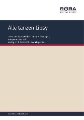 Alle tanzen Lipsy