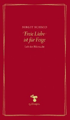 Freie Liebe ist für Feige