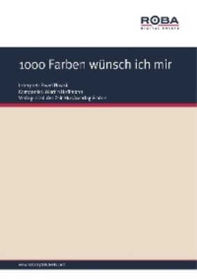 1000 Farben wünsch ich mir