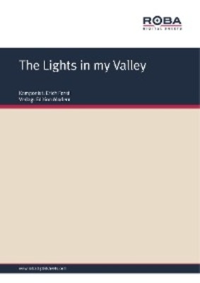 The Lights in my Valley