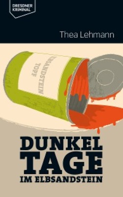 Dunkeltage im Elbsandstein