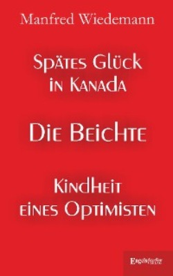 Spätes Glück in Kanada