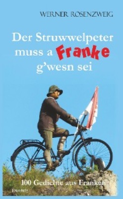Der Struwwelpeter muss a Franke gwesn sei