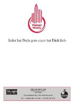 Jeder hat Dich gern - einer hat Dich lieb
