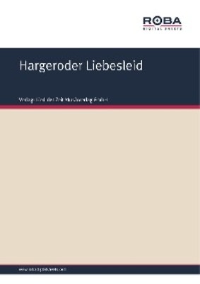 Hargeroder Liebesleid
