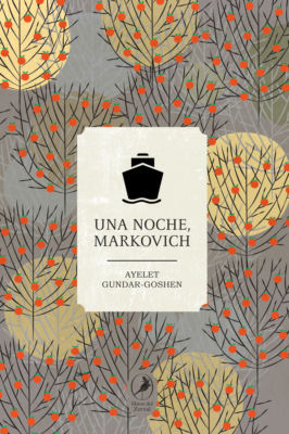 Una noche, Markovich